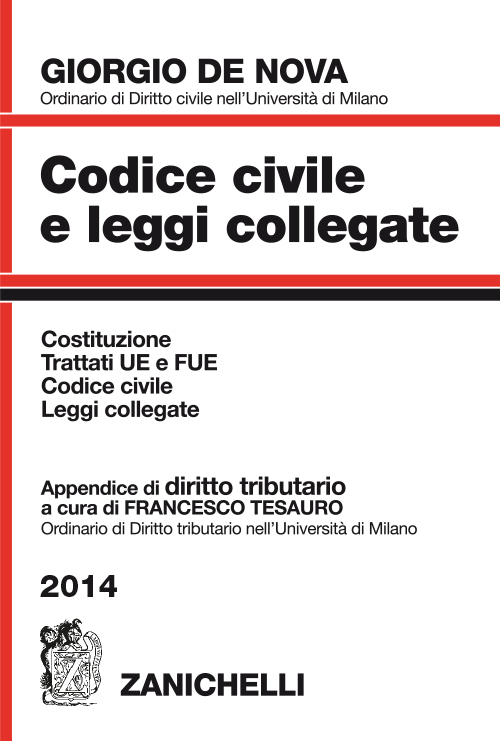 Codice civile e leggi collegate 2014. Con appendice di diritto tributario