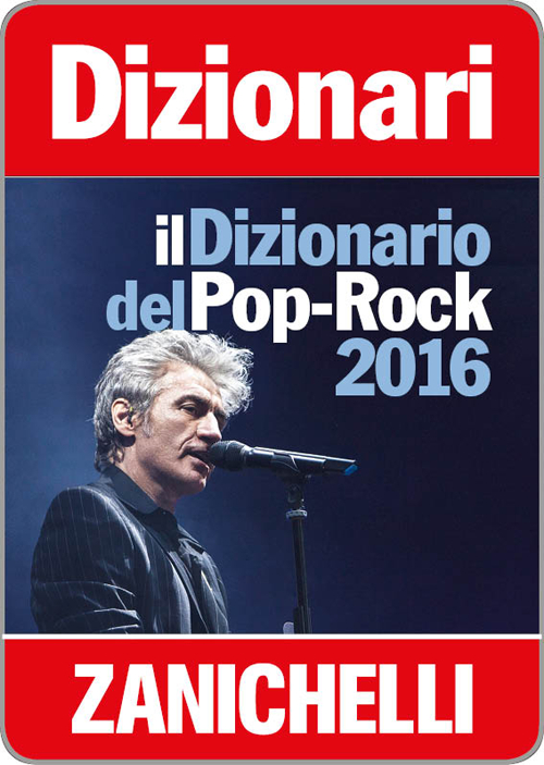Il dizionario del Pop Rock 2016