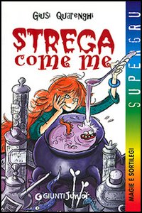Strega come me