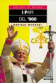 I papi del '900
