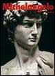 Michelangelo. Ediz. inglese