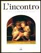 L'incontro. L'album ricordo della mia prima comunione