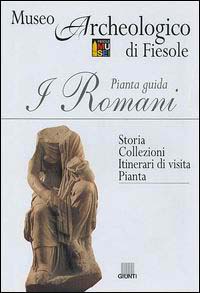 I romani. Pianta guida