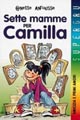 Sette mamme per Camilla