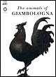 The animals of Giambologna