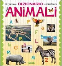 Il primo dizionario illustrato degli animali