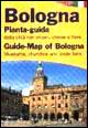 Bologna. Pianta-guida della città con musei, chiese e fiere. Ediz. italiana e inglese