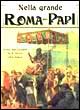 Nella grande Roma dei Papi