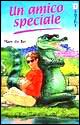 Un amico speciale