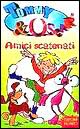 Tommy & Oscar. Amici scatenati