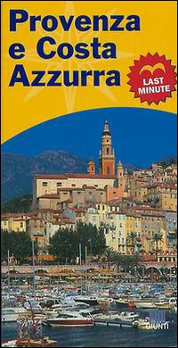 Provenza e Costa Azzurra