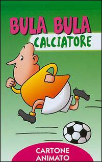 Bula Bula calciatore