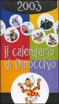 Il calendario di Pinocchio 2003