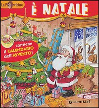 È Natale. Con calendario dell'Avvento