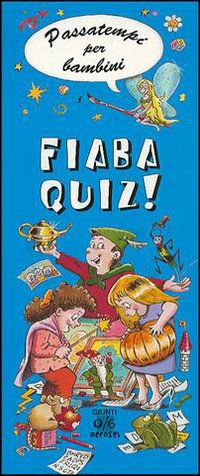 Fiaba quiz!