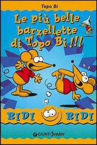 Le più belle barzellette di Topo Bi!!!