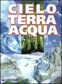 Cielo terra acqua