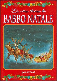 La vera storia di Babbo Natale