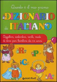 Questo è il mio primo dizionario di italiano