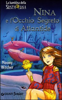 Nina e l'occhio segreto di Atlantide