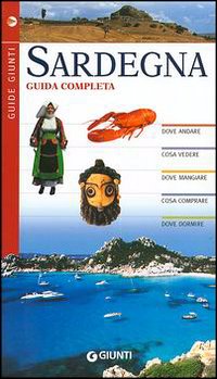 Sardegna. Guida completa