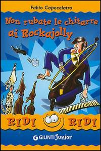 Non rubate le chitarre ai Rockajolly