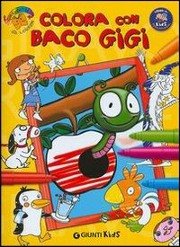 Colora con baco Gigi