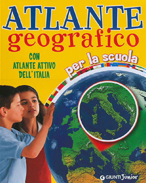 Atlante geografico. Con atlante attivo dell'Italia