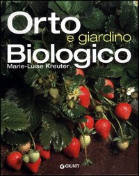 Orto e giardino biologico