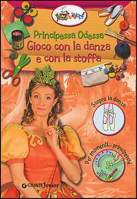 Principessa Odessa. Gioco con la danza e con la stoffa