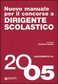 Nuovo manuale per il concorso a dirigente scolastico