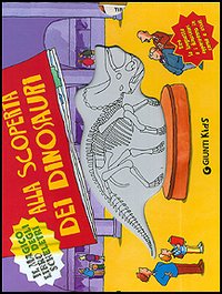 Alla scoperta dei dinosauri. Il magico libro degli scheletri