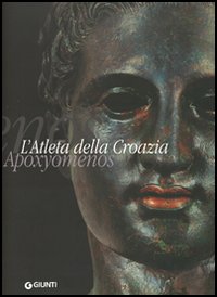 L'atleta della Croazia. Apoxyomenos