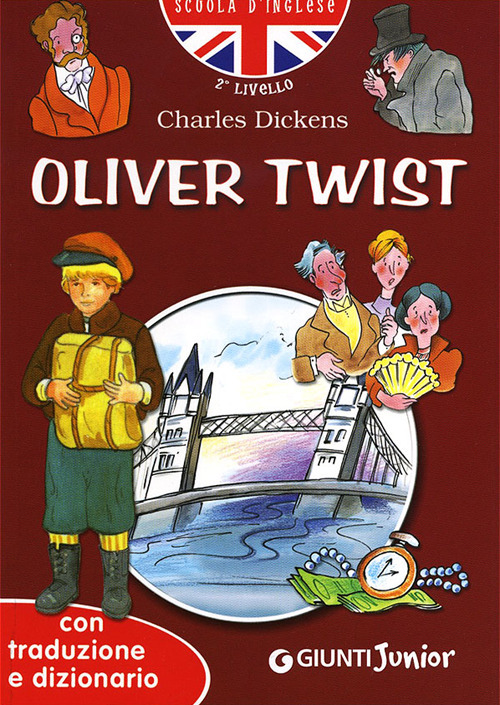 Oliver Twist. Con traduzione e dizionario