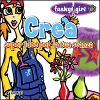 Crea. Super idee per la tua stanza