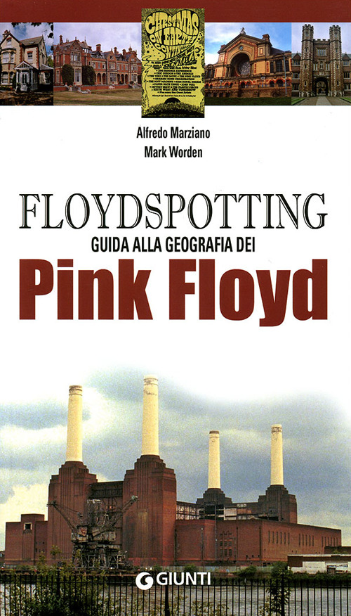 Floydspotting. Guida alla geografia dei Pink Floyd