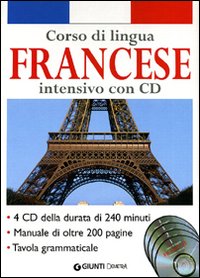 Corso di lingua. Francese intensivo