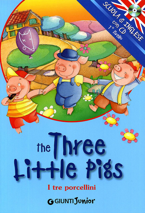 The three little pigs-I tre porcellini