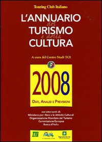 Annuario del turismo e cultura 2008