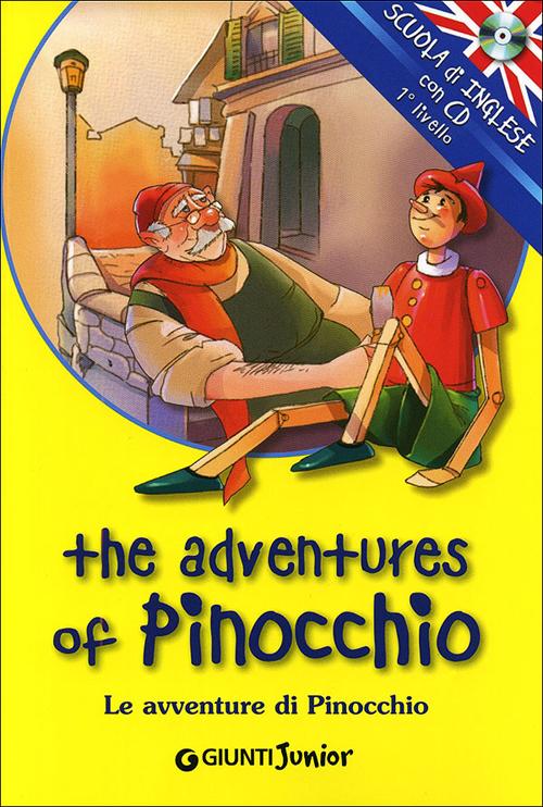 The adventures of Pinocchio-Le avventure di Pinocchio