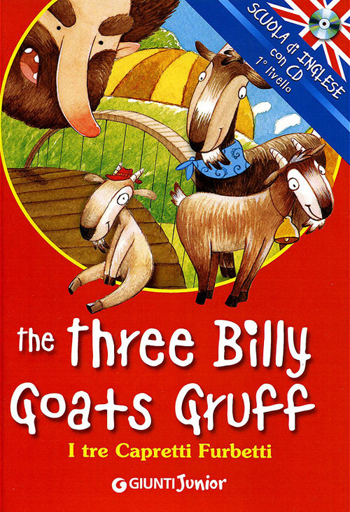 The three billy goats gruff-I tre capretti furbetti