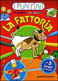 La fattoria. I puntini da unire e colorare