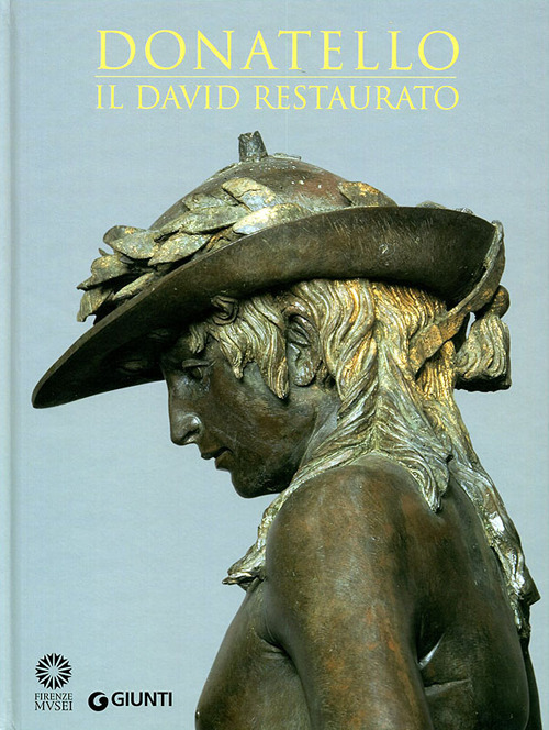 Donatello. Il David restaurato