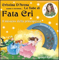 Il mistero della principessa. Fata Cri