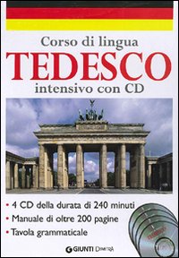 Corso di lingua. Tedesco intensivo