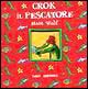 Crok il pescatore