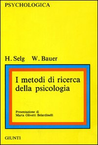 I metodi di ricerca della psicologia