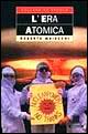 L'era atomica