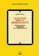 Alle basi della personalità