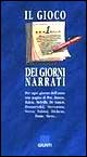 Il gioco dei giorni narrati